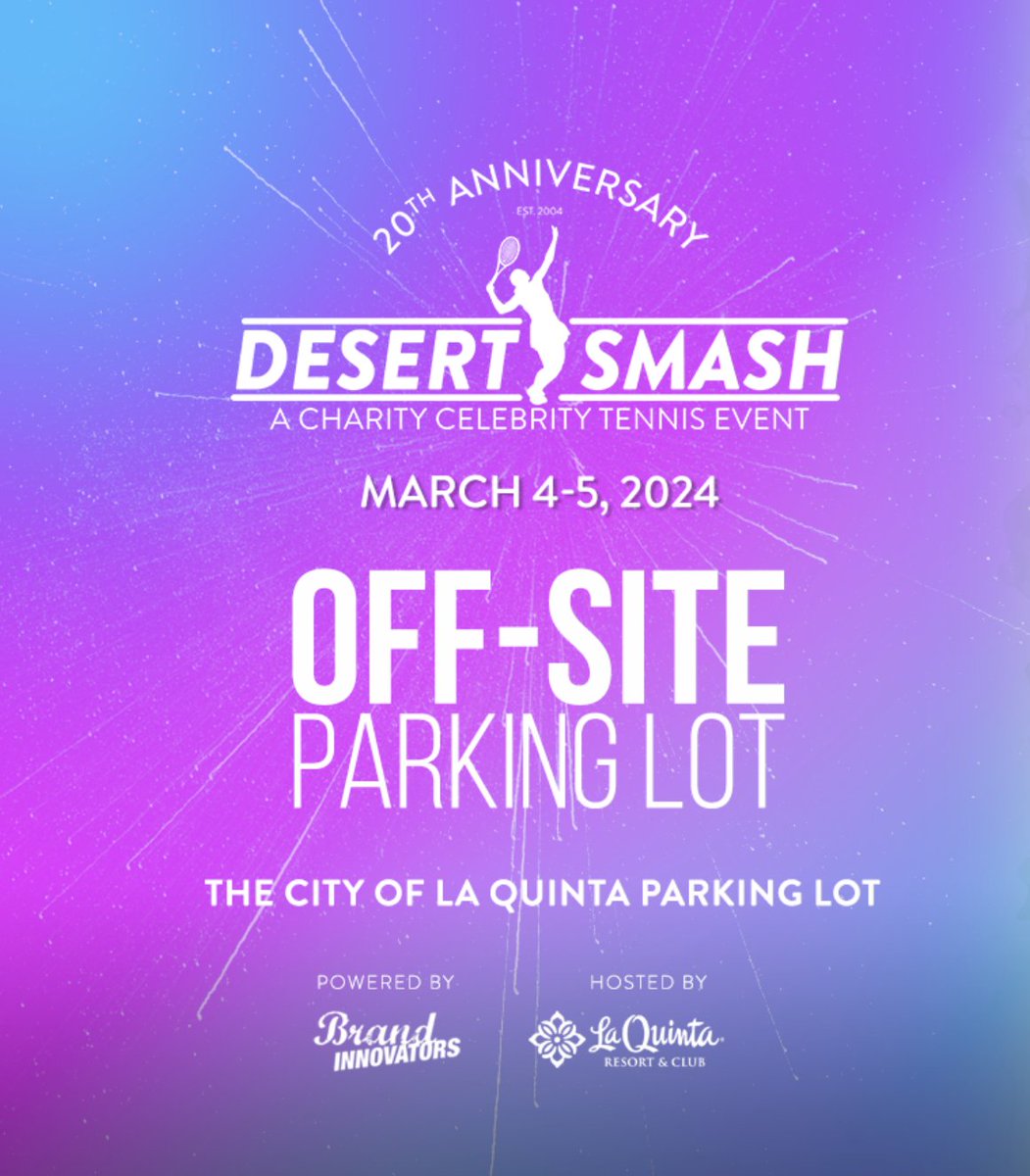 REMINDER: Guests who are not staying at the La Quinta Resort will have access to complimentary off-site parking with a shuttle bus taking guests to and from La Quinta Resort every 15-20 minutes. Guests are advised to arrive early. Please see map and address. Parking Lot