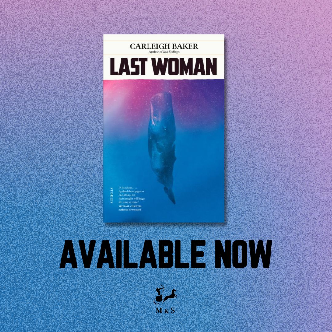 LAST WOMAN, Carleigh Baker’s (@wanlittlehusk) new irreverent collection of short stories is now available! With equal parts compassion and critique, she delves into life’s complexities. Bracingly relevant, playfully irreverent, and absolutely unforgettable. Get your copy now!