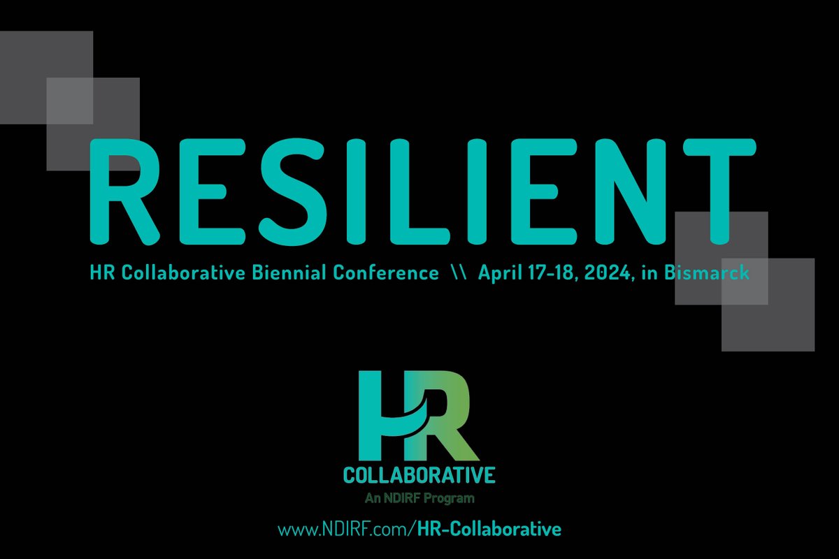 Have you registered for the 2024 Resilient HR conference happening in just under a month? The conference is designed to support employees within your entity who perform human resource management responsibilities. To register, go to www.NDIRF. com.