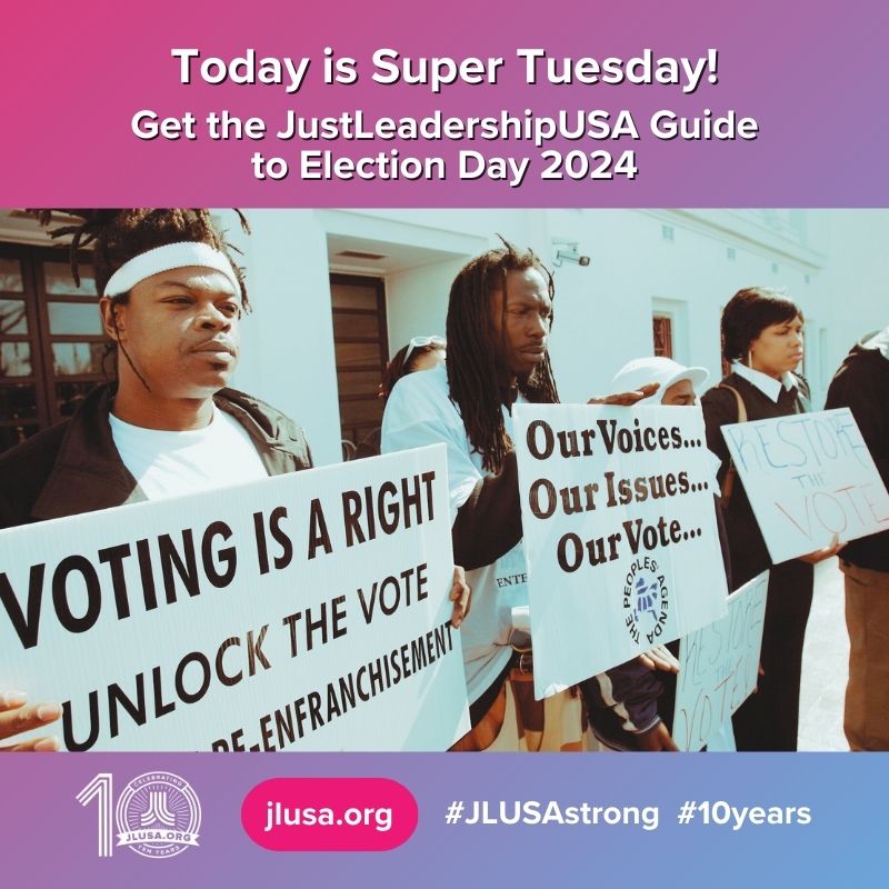 Today is #SuperTuesday! View the @JustLeadersUSA Guide to Election Day 2024 online now to: ✅ View felony disenfranchisement laws state by state ✅ Check your voter registration status ✅ Find your polling place 🟩 Get out & vote! Learn more: jlusa.org/election2024