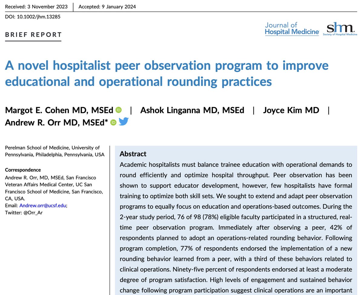 🌟Real-time peer observation in #AcademicMedicine, focusing on education📚 + operations🏥, is feasible w/high satisfaction AND can support hospitalists' growth in 2️⃣ core domains. 🔗:bit.ly/3IkwIYr @PennHospitalist #FacultyDevelopment