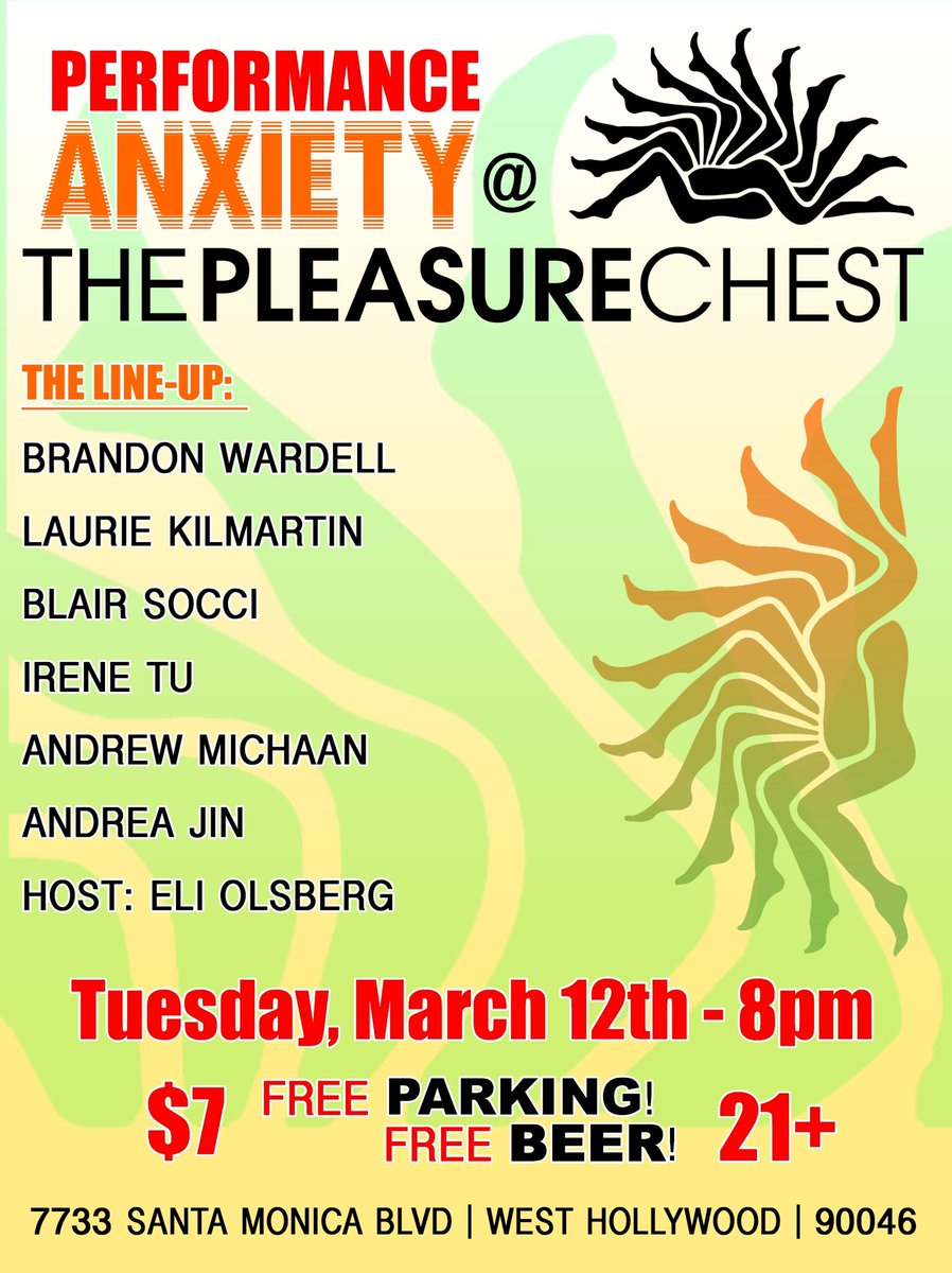 NEXT TUESDAY 3/12: Come to @PleasureChestLA 8pm to see @BRANDONWARDELL @anylaurie16 @blairsocci @irene_tu @AndrewMichaan @andreajin_ @EliOlsberg free beer, free parking, and 15% off any in-store purchases!! Get tix here: bit.ly/3TmKHDt
