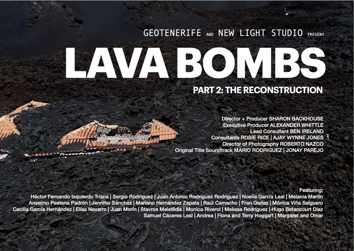 LAVA BOMBS 2: The Reconstruction PREMIERE 18.3.2024 La Palma From the makers of award-winning @lavabombsfilm Eres residente? Quieres asistir al estreno? Envíanos un email: enquiries@geotenerife.com #Tajogaite #volcano #reconstruction #impacts #LaPalma #fuerzalapalma