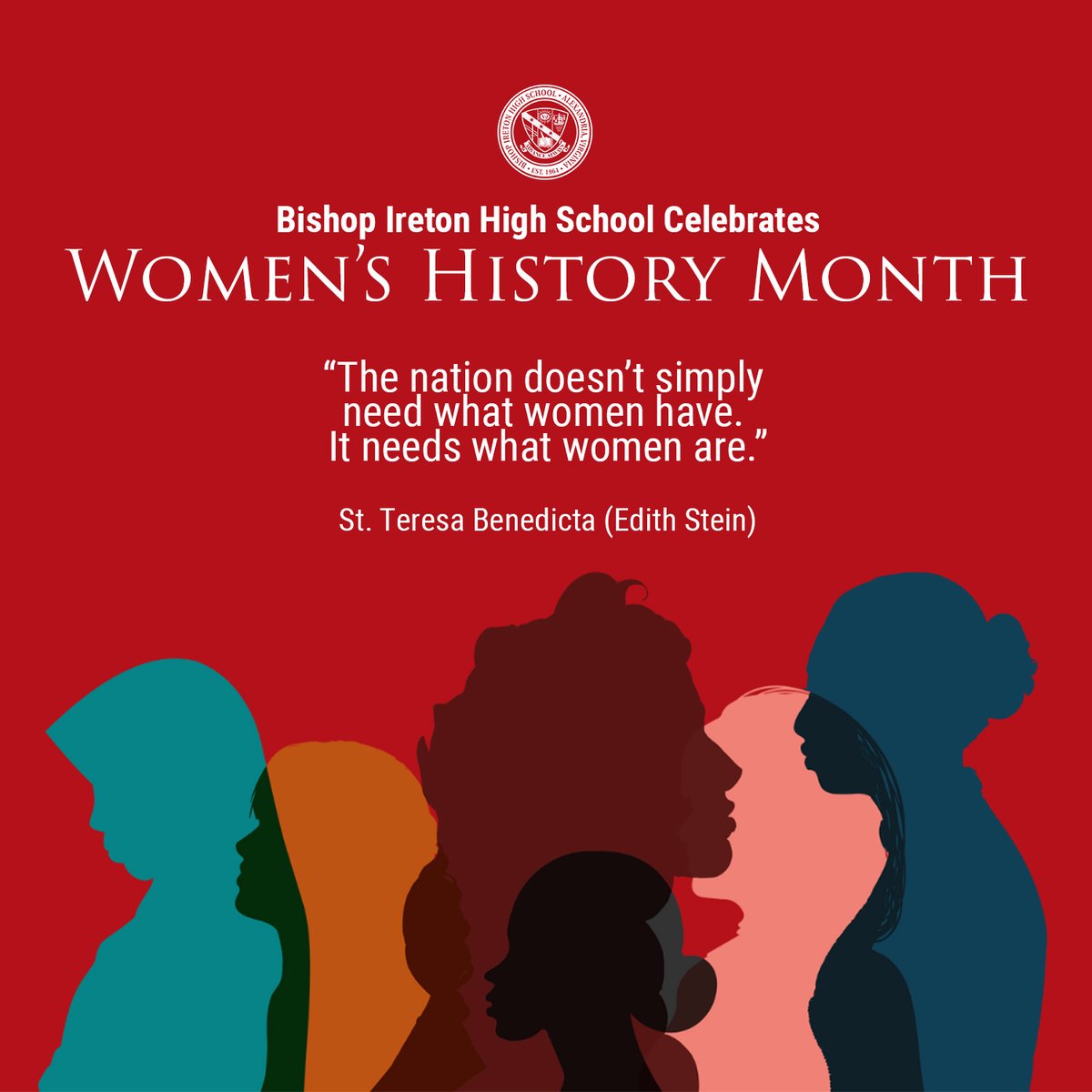 March is #WomensHistoryMonth and Bishop Ireton is celebrating throughout the month! #AdvanceAlways #GreatToBeACardinal