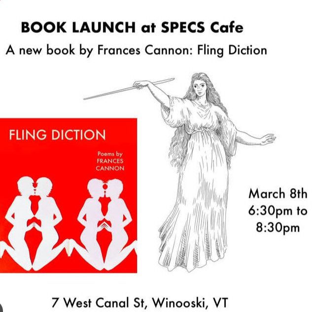 THIS FRIDAY! Vermonters, come to my book launch in Winooski at the new Specs Cafe to get a fancy drink, hear some poetry, and maybe buy a book. My new book 'Fling Diction' is out with @GreenWritersPub and I'm ready to share it! #poetry #booklaunch 
#Vermont #book #poems