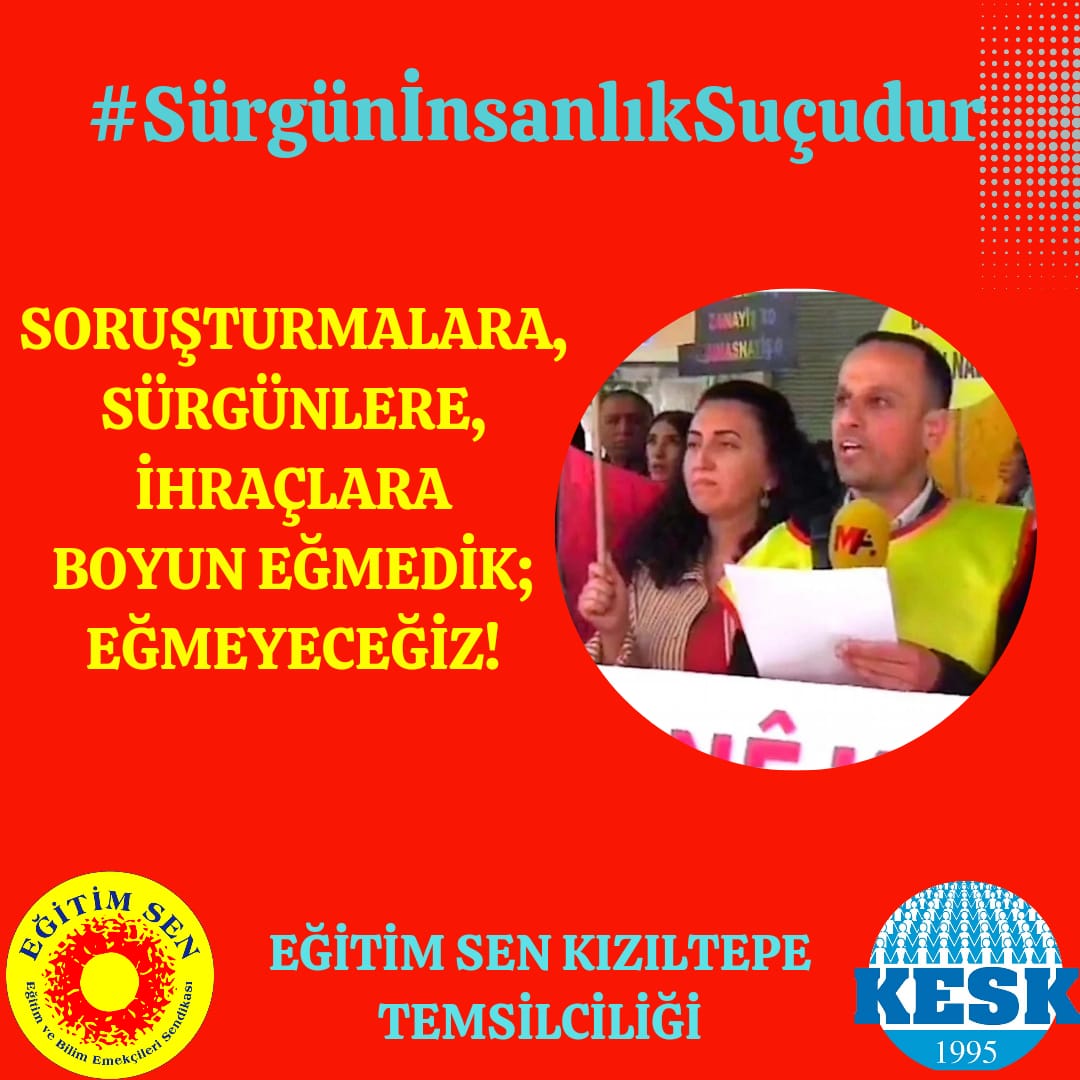 Eğitim Sen olarak, üye ve yöneticilerimize yönelik her türlü baskı, soruşturma ve sürgünlerin durdurulması için, çocuklarımızın ve öğrencilerimizin eğitim hakkı için, tüm gücümüzle örgütsel ve hukuksal mücadelemizi sürdüreceğimiz bilinmelidir!
#SürgünİnsanlıkSuçudur