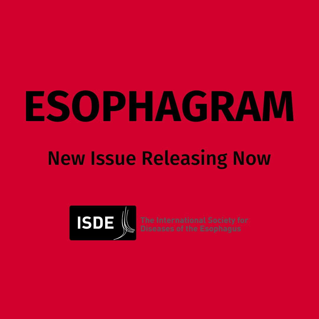 March Issue Out Now!

conta.cc/48GUuIT

#Esophagram  #ISDE2024 #YoungISDE #EsophagealHealth #Research #Esophagus #EsophagealCancer​​ #ISDEesophagusdisease​ #EsophagealSymptoms​ #Endoscopy​ #ISDEesophagus​ #BarrettsEsophagus​ #Surgery #ISDE​ #Esophagitis​ #MedicalConference