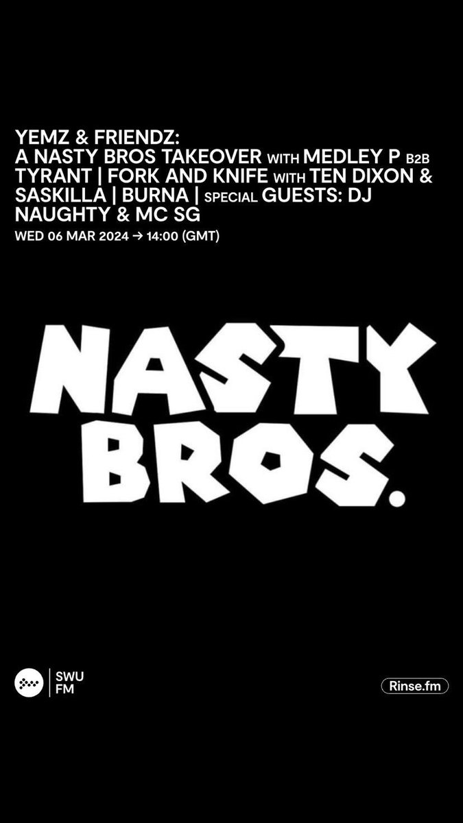 Myself b2b <a href="/medley__p/">mi garn mi missin 💨</a> on <a href="/SWUFM/">SWU.FM</a> tomorrow for the Nasty Bros takeover on Yemz show. 

Got some new ones to play 🔈 get locked 🔒🔒
