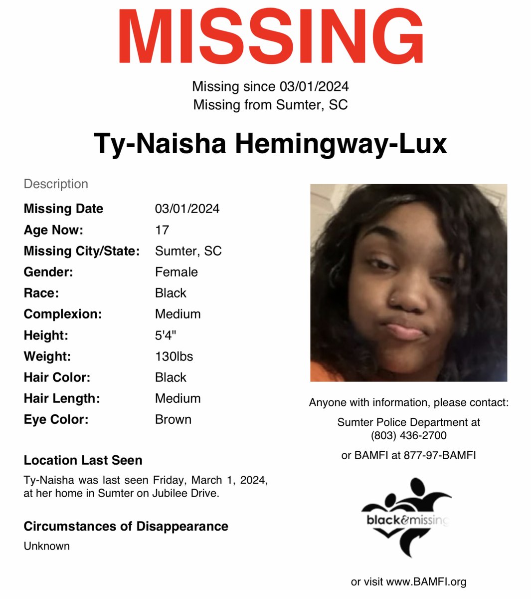 BAM_FI's tweet image. #Sumter, #SouthCarolina: 17y/o Ty-Naisha Hemingway-Lux was last seen on March 1, at her home on Jubilee Drive in Sumter. 

Have you seen her?