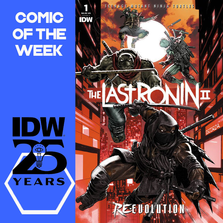 GeekyBrummie's tweet photo. Our #ComicoftheWeek is @TMNT #TheLastRoninIIReEvolution #1 by @TomWaltz
@kevineastman86 @BISHART #EsauEscorza #IsaacEscorza #LuisAntonioDelgado and #ShawnLee from @IDWPublishing - the sequel to the groundbreaking original is here and looks fantastic ^KB https://t.co/ma4yDiZo0p https://t.co/xl5c8E6FSa
