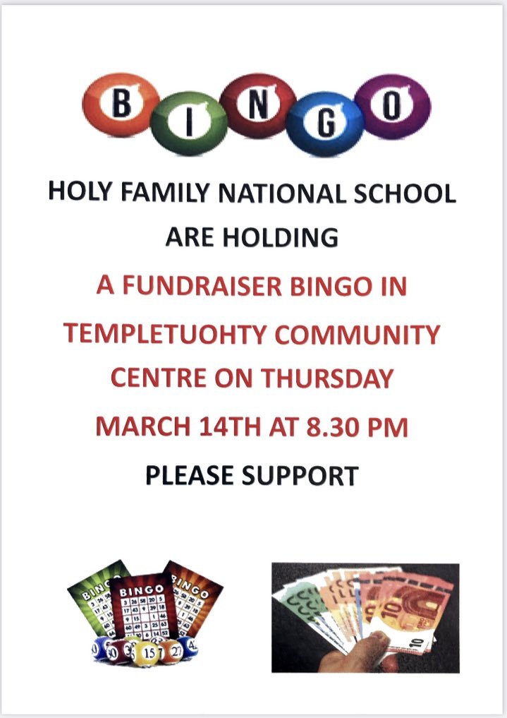 We are holding a Fundraiser Bingo on March 14th at 8.30 pm to raise much needed 💶 for our 🏫Bingo Books will be €10 each, and will be available to purchase from the school + on the night. Fun night out guaranteed. #PrimarySchool #fundraiserevent #bingonight #sponsors #community