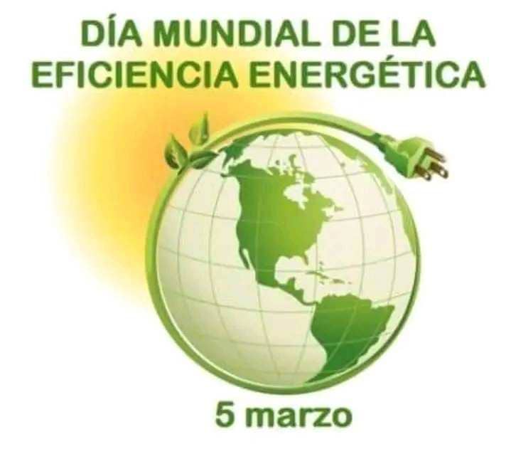 Desde 1998 cada #5demarzo se celebra el Día Mundial de la #EficienciaEnergética. El objetivo es sensibilizarnos sobre la necesidad de reducir el consumo de energía mediante el uso razonable y sostenible de la #energía. 
#ODS7 @ONU_Cuba @ONU_es @EnergiaMinasCub @citmacuba @UNIDO