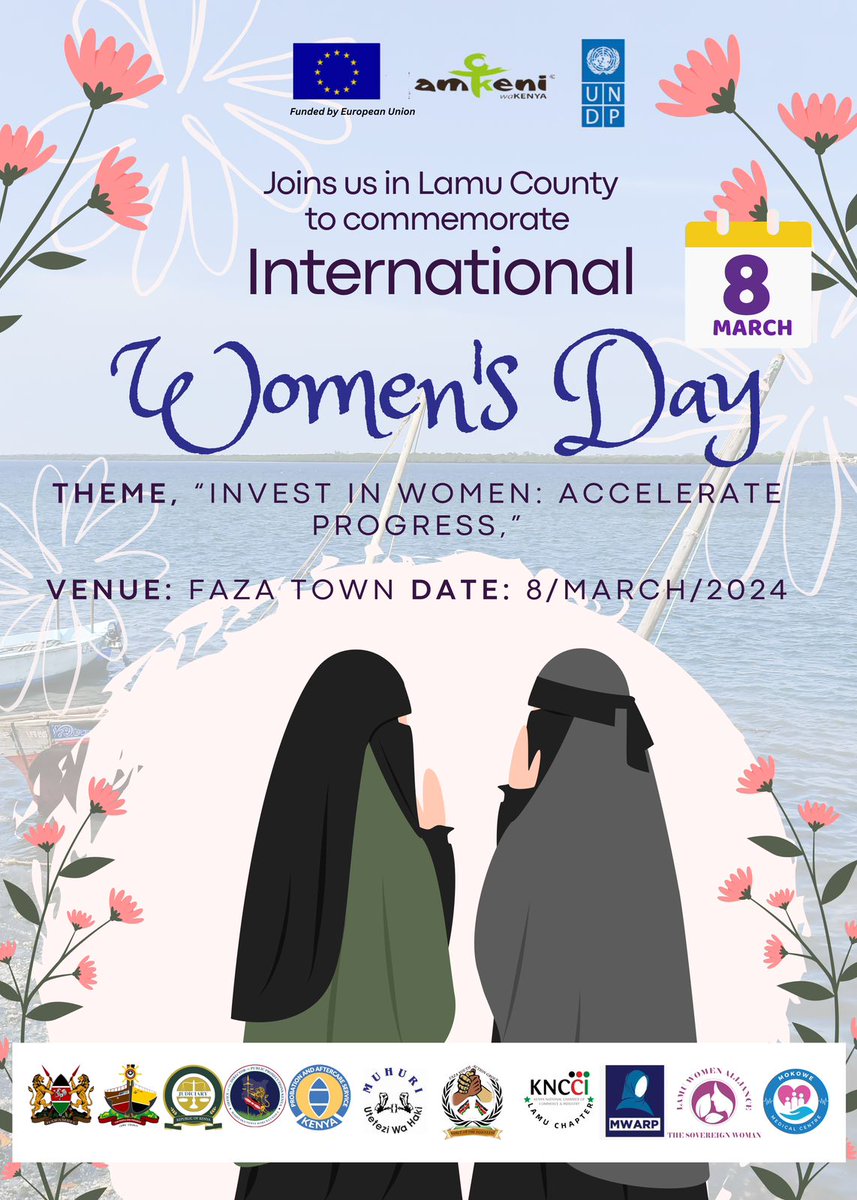 join us in empowering and advocating 4 women's rights to commemorate International Women's Day with the theme Invest in women and accelerate progress in marginalized Lamu communities, together On 8th March 2024 venue: Faza Town #iwd2024 #investinwomen #lamuwomen #empoweringchange