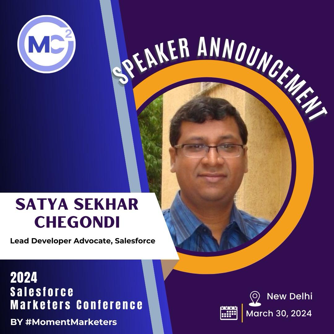 Excited to announce that Satya, Lead Developer Advocate, Salesforce, will be joining us as Speaker to share his  insights and expertise.

Don't miss this opportunity to learn firsthand from the expert himself.

#momentmarketer #marketingchampion #trailblazercommunity #salesforce
