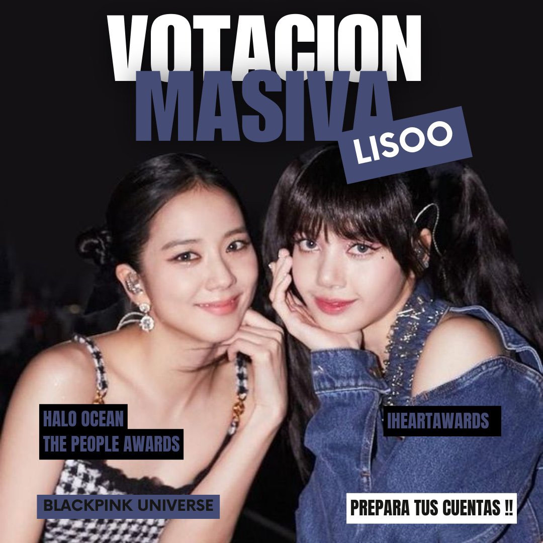 🗳️| VOTACIÓN MASIVA BLINKS, Únanse a la votación 🐰JISOO: iHeartAwards [POWER HOUR] 🔗iheart.com/music-awards/ 🐥LISA: HaloOcean y The People Awards 1. haloocean.com/?sid=f2h5al6d 2. awards.thepeople.co/vote #LISA #JISOO #BLACKPINK