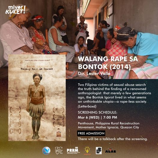 HRPECPhils's tweet photo. Ipapalaabas mamaya sa PAGBABALIK ng MiyerKULET! at pagbubukas ng Women's Month ang

Walang Rape sa Bontok (2014)
nina Lester Valle at Carla Pulido Ocampo

May talkback session kasama ang mga direktor pagkatapos ng palabas!

7:00 p.m. | Rooftop, PRRM Building
Mo. Ignacia Ave., QC https://t.co/2LruwpZxif