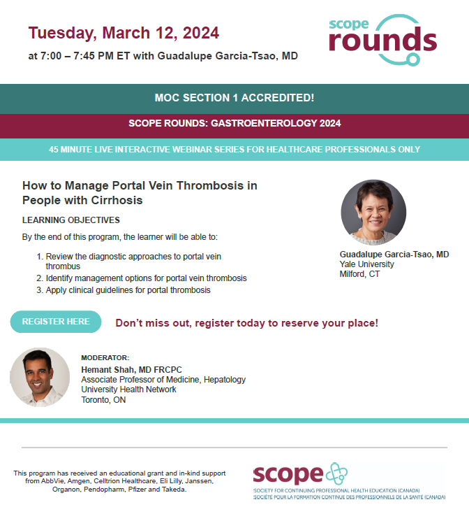 It's time to register for another ⭐️accredited⭐️ SCOPE Rounds! 🎙️'How to Manage Portal Vein Thrombosis in People with Cirrhosis' with Dr. Garcia-Tsao 🔗Register Now: us02web.zoom.us/webinar/regist… @guthealthmd @vipuljairath @marshllj @jmosko29 @hepatoMD