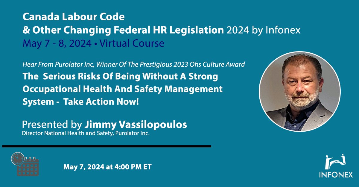 Explore critical insights with Jimmy Vassilopoulos as he delves into 'The Serious Risks of Being Without a Strong Occupational Health and Safety Management System.' Safeguard your workforce, elevate compliance! Register now: infonex.com/1460/register/ #CanadianLabourCode #OHS