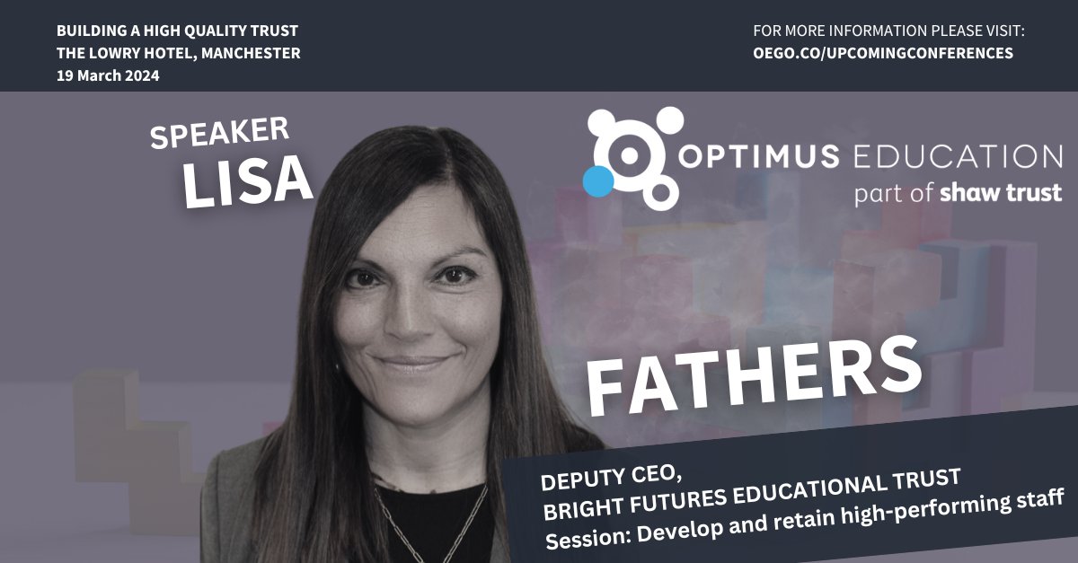 BrightFuturesET's tweet image. Our Deputy Chief Executive @LisaFathersBF is delivering an exciting keynote later this month on 'Developing and retaining high-performing staff'. #WeAreBrightFutures @OptimusEd 💫 #oeMATs