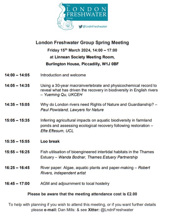 SPRING 2024 LFG MEETING - 15th Mar

We are very excited to confirm another fantastic agenda of aquatic science talks for the upcoming London Freshwater Group meeting! 

Tickets: Please confirm attendance/reserve your space: eventbrite.com/e/london-fresh…
