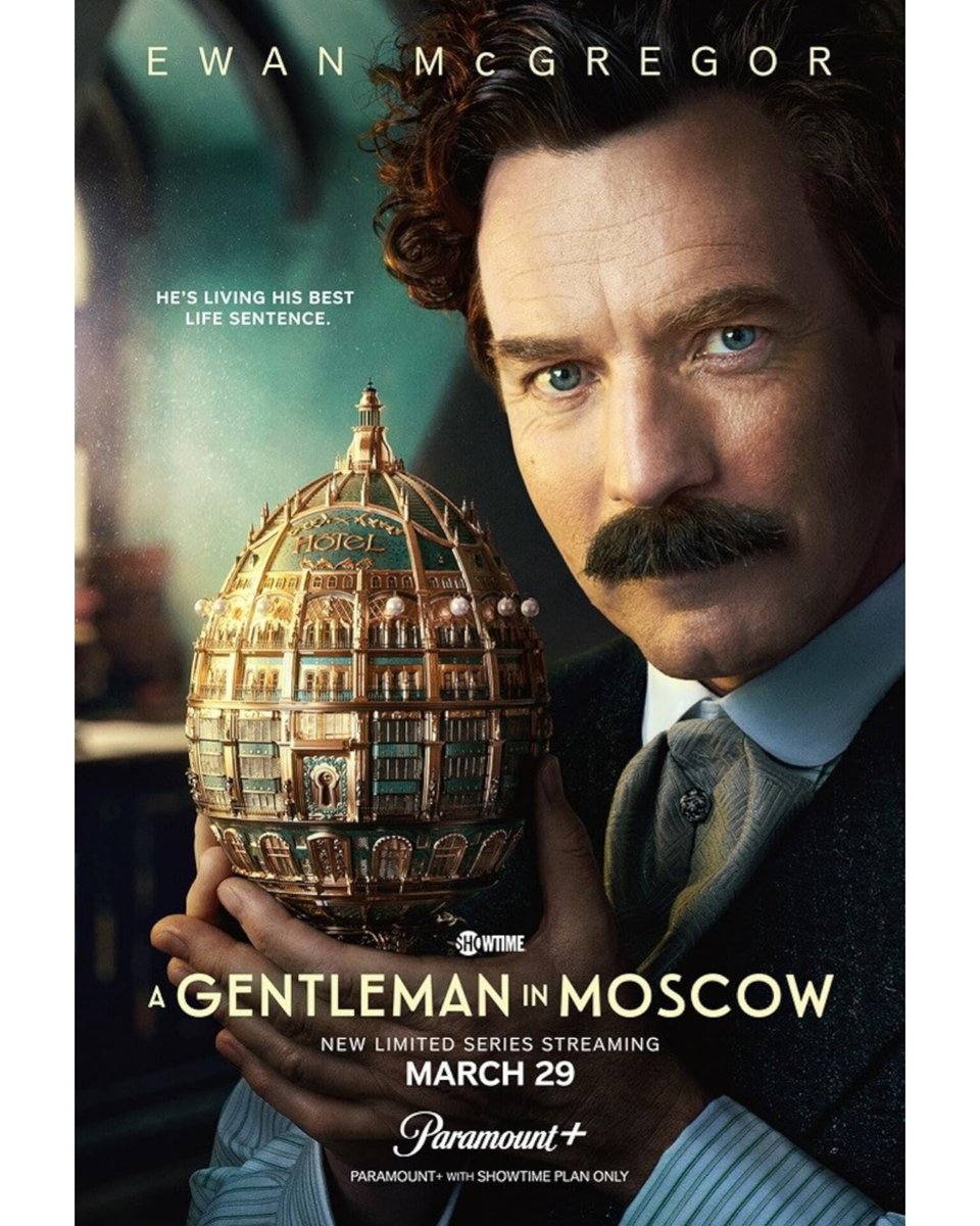 CinemaWikipedia's tweet photo. Showtime New Series #AGentlemanInMoscow Streaming From 29th March On #ParamountPlus.

Starring: #EwanMcGregor, #LeahHarvey, #AlexaGoodall, #JohnnyHarris, #DeeAhluwalia, #JohnHeffernan, #PaulReady, #BeauGadsdon &amp; More.
Directed By #SamMiller.

#OTTUpdates #WebSeries #MovieSpy https://t.co/CSAHQPB9Ma