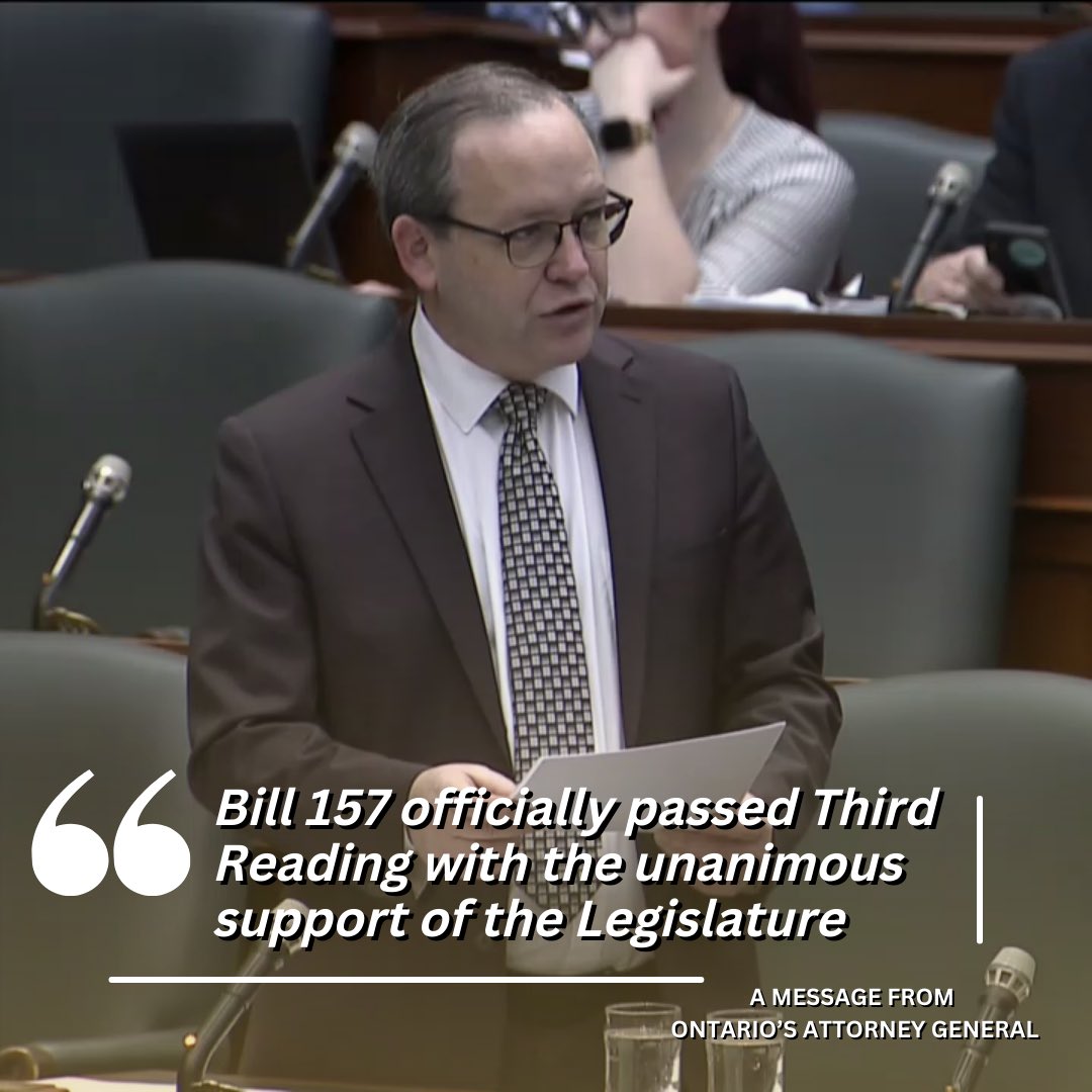 Pleased to announce that Bill 157, the Enhancing Access to Justice Act, has officially passed Third Reading with the unanimous support of the Legislature. This bill will improve access to justice, enhance community safety, and modernize Ontario's justice system.