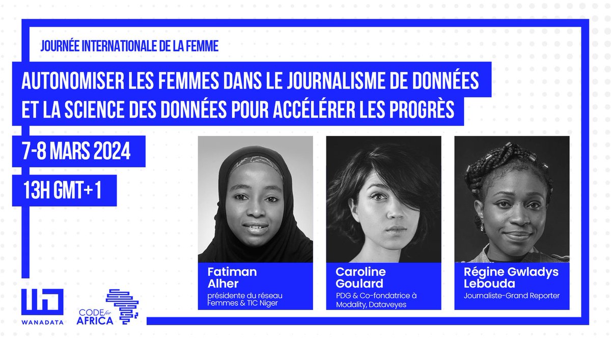 Comment pouvons-nous encourager davantage de femmes à poursuivre une carrière dans le journalisme de données et la science des données dès leur plus jeune âge ?
Rejoignez  #WanaData du 7 au 8 Mars 13H GMT+1