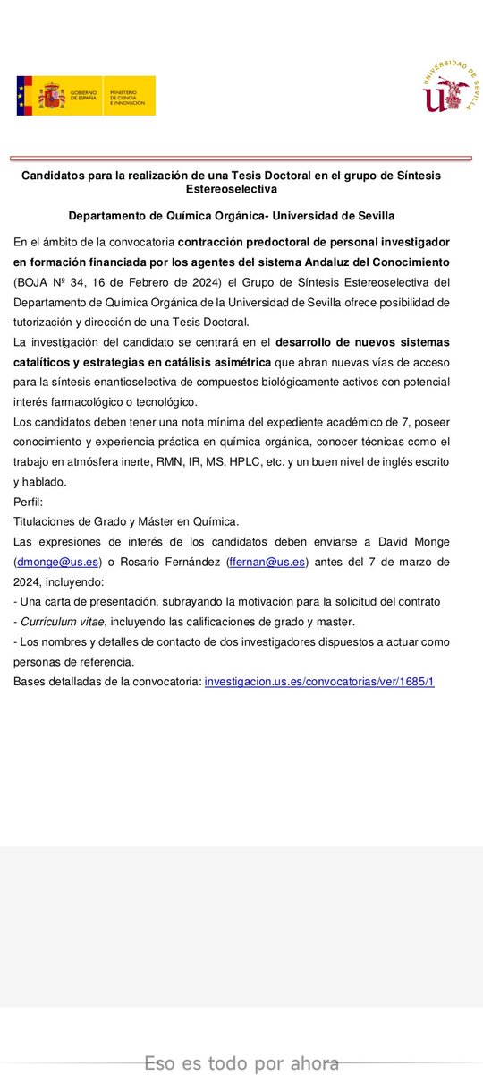 Excelente oportunidad para desarrollar una Tesis Doctoral en el grupo de Síntesis Estereoselectiva de la Universidad de Sevilla !!