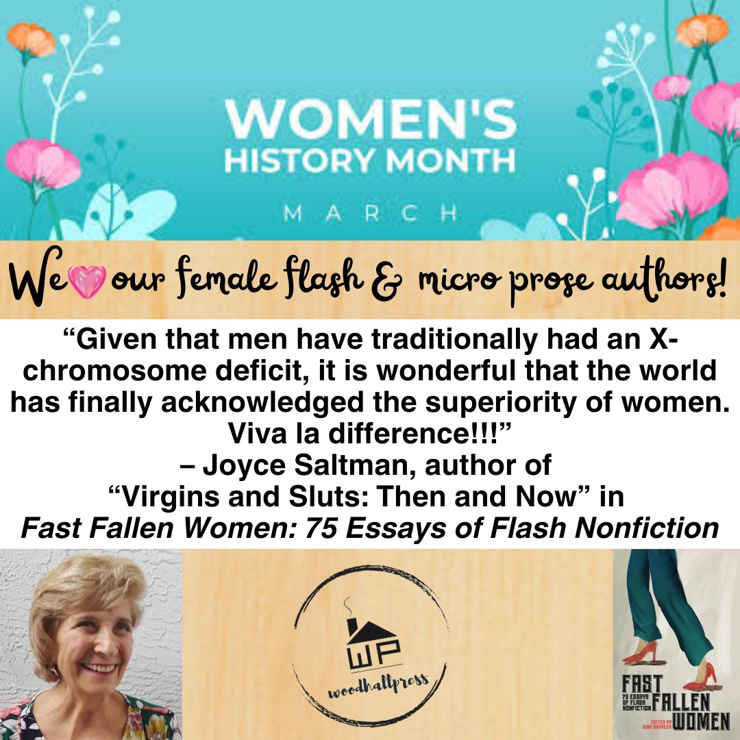 WoodhallPress's tweet photo. #WomensHistoryMonth thoughts on being a #femaleauthor of #flashnonfiction from #author Joyce Saltman! Joyce's work appears in @TheGinaBarreca's #bestselling #womensempowerment #anthology #FASTFALLENWOMEN https://t.co/5jB5HmTiaw

#womenauthors #fallenwomen #herstory https://t.co/HHTUTdoAto