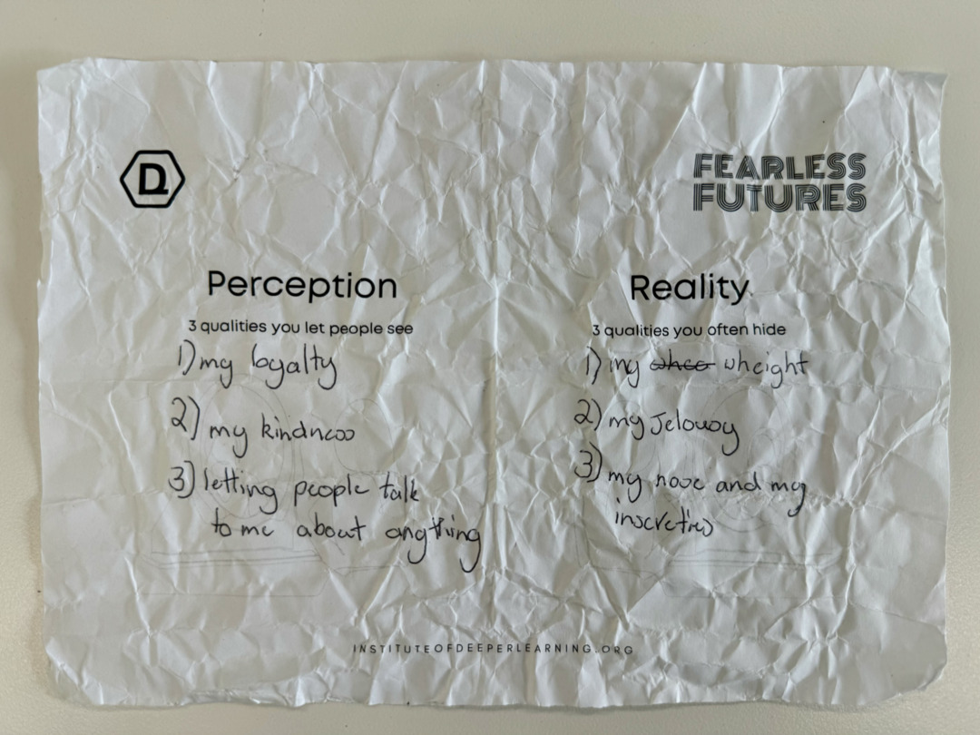 How might we create a safe environment for young people to be more self-aware, to build empathy, and promote a deeper understanding of the duality within our identity - that which we share with others and that which we often keep hidden?

Fearless Futures: bit.ly/fearlessfutures