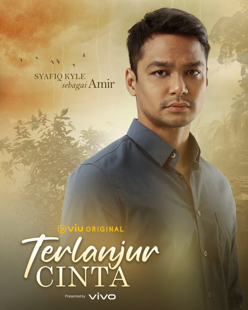 ViuMalaysia's tweet photo. SYAFIQ KYLE sebagai AMIR

#ViuOriginalMulai #TerlanjurCinta Mulai 14 Mac 2024

🎥#SyafiqKyle #PuteriBalqis #KhirRahman #UmieAida #SyafieNaswip #SyafiTee

🎞️[Penerbit] #ErmaFatima
🎞️[Pengarah] #IzuanMokhtar
Penaja Utama : vivo https://t.co/053qccZPYo