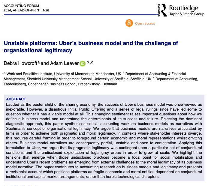 Hot Off the Press in #AccForum- Unstable platforms: #Uber’s business model and the challenge of #organisational #legitimacy by Debra Howcroft & @AdamLeaver1 @UniversityManch @sheffielduni @CBScph @CraficU #Platformcompanies #criticalaccounting tandfonline.com/doi/full/10.10…