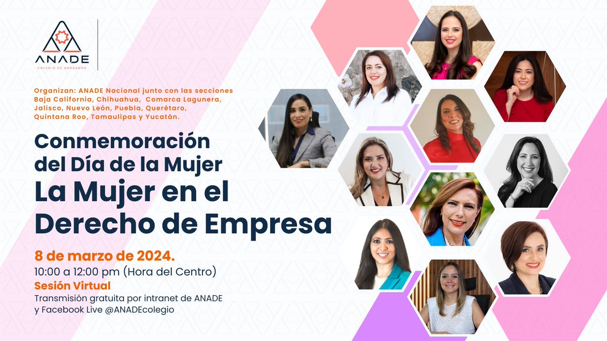 “Conmemoración del Día de la Mujer – La Mujer en el Derecho de Empresa.”
✅ La Mujer como Líder y su rol en el Derecho de Empresa.

🗓️ Viernes 8 de marzo de 2024.
🕐 10:00 a 12:00 hrs. 
🔴 Sesión Virtual.
📧 Transmisión gratuita por intranet de ANADE y Facebook Live <a href="/ANADEcolegio/">ANADE Colegio</a>