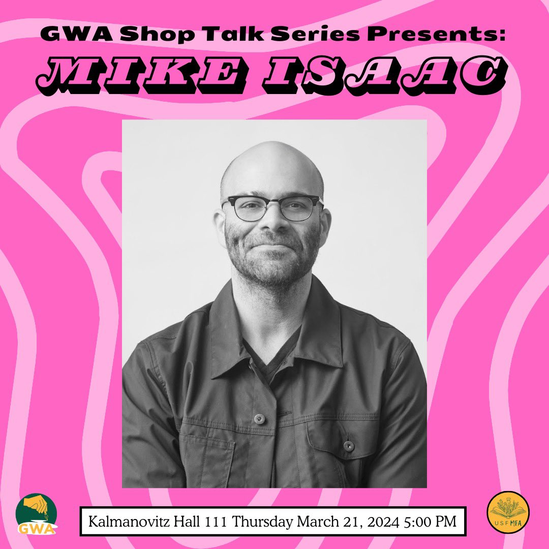 The Graduate Writers Association is proud to present Mike Isaac, NY Times tech reporter and author of ‘Super Pumped: The Battle for Uber’ in conversation with recent graduate Jess Reincke followed by a Q&A. #usfcawriting #usfmfawriting #mfagraduates