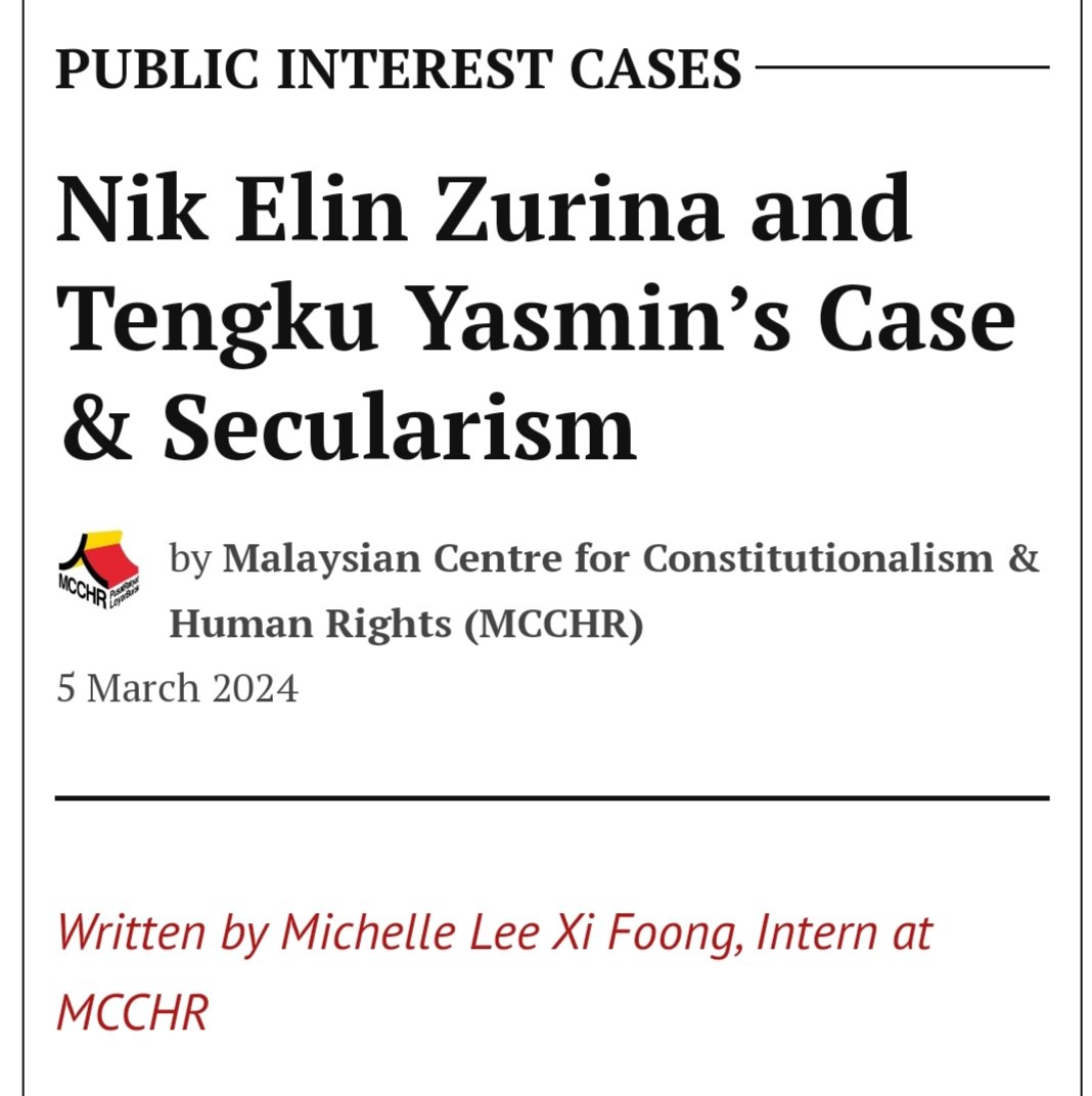 A new article written by our intern on the Nik Elin and Tengku Yasmin case has just been published on LoyarBurok! Read the article here: loyarburok.com/2024/03/05/nik… #LoyarBurok #Constitution #HumanRights #StrategicLitigation #Internship
