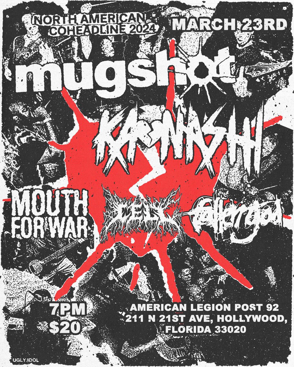 jeff 🙂 (@noxheav3n) on Twitter photo Bringing down <a href="/Kaonashipa/">KAONASHI (ONLINE NOW!)</a> & <a href="/mugshotca/">Mugshot</a> down to South Florida Saturday, March 23rd.
Venue: American Legion Post 92
w/ <a href="/mouthforwarco/">MOUTH FOR WAR</a> & <a href="/cellmetal_/">CELL</a> on the tour package
<a href="/fallengodhc/">Fallen God</a> will be opening
Doors at 6 PM
$18 adv / $20 online
ALL AGES
🎟️: m.bpt.me/event/6258518 Bringing down <a href="/Kaonashipa/">KAONASHI (ONLINE NOW!)</a> & <a href="/mugshotca/">Mugshot</a> down to South Florida Saturday, March 23rd.
Venue: American Legion Post 92
w/ <a href="/mouthforwarco/">MOUTH FOR WAR</a> & <a href="/cellmetal_/">CELL</a> on the tour package
<a href="/fallengodhc/">Fallen God</a> will be opening
Doors at 6 PM
$18 adv / $20 online
ALL AGES
🎟️: m.bpt.me/event/6258518