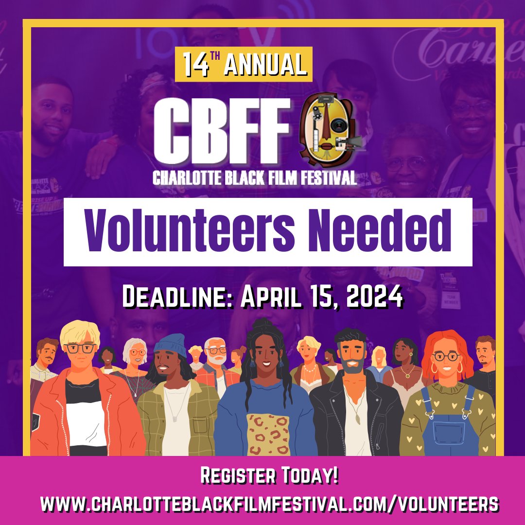 Calling all volunteers! Register today at the website below and join us for the Annual Charlotte Black Film Festival.
charlotteblackfilmfestival.com/volunteer