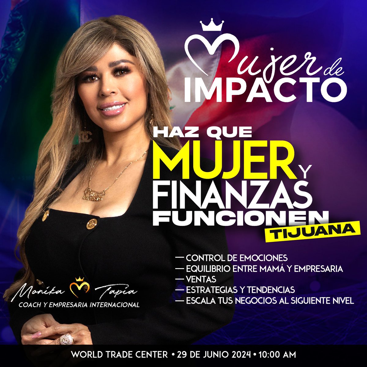 🚨TIJUANA ES TU MOMENTO DE IMPACTAR🚨
➡️¡HAZ QUE MUJER Y FINANZAS FUNCIONEN! EN TIJUANA

- Control de Emociones
- ⁠Equilibrio entre Mamá y Empresaria
- ⁠Ventas
- ⁠Estrategias y Tendencias
- ⁠Escala tus Negocios al Siguiente Nivel