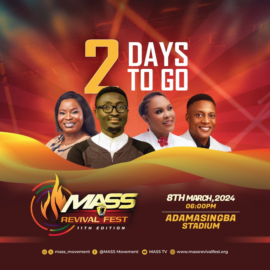 mass_movement's tweet image. Just 2 days left! The anticipation is reaching its peak as we approach #MASSREVIVALFEST. Ensure you come in early to secure your spot in the divine gathering. 

Just 2 more days to an unforgettable experience that will leave you transformed forever! 

#Friday8thMarch2024 
#6PM