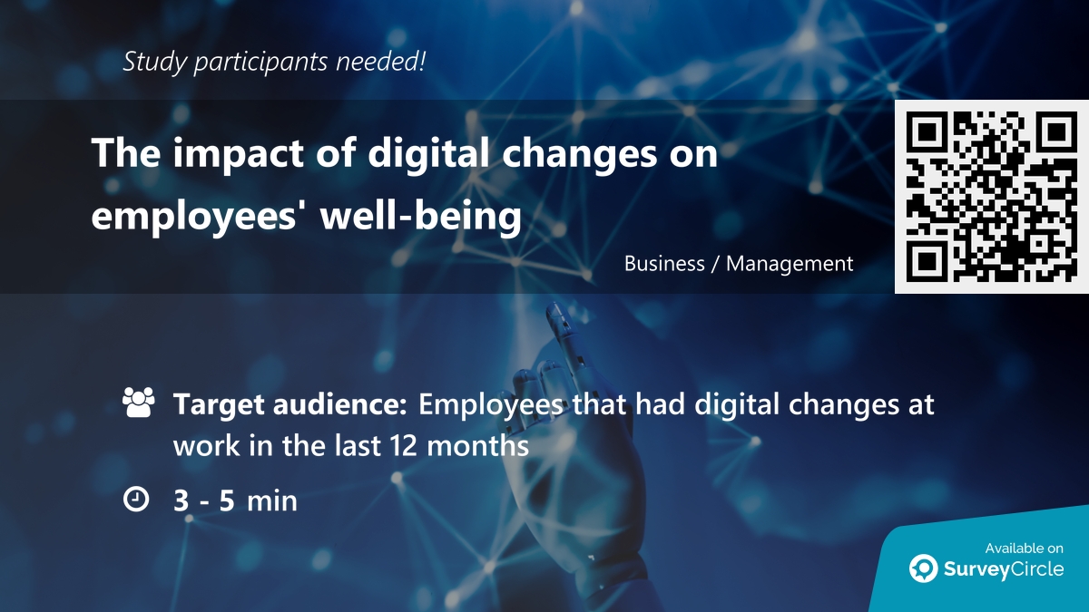 daily_research's tweet image. Participants needed for online survey!

Topic: &quot;The impact of digital changes on employees&apos; well-being&quot; surveycircle.com/9QD6YM/ via @SurveyCircle #maastrichtu

#DigitalChanges #wellbeing #CognitiveLoad