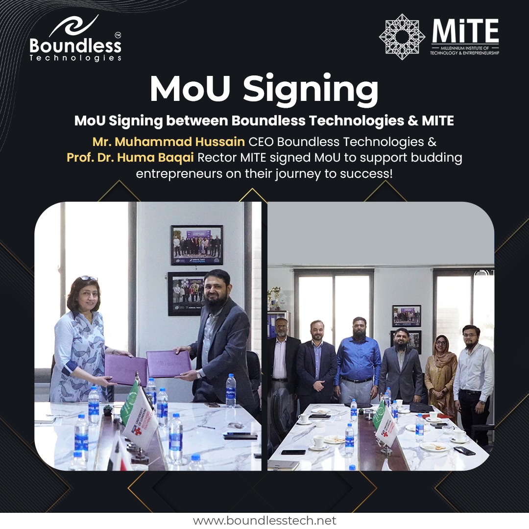 MoU Signing between Boundless Technologies & MITE Mr. Muhammad Hussain CEO of Boundless Technologies & Prof. Dr. Huma Baqai Rector MITE signed MoU to support budding entrepreneurs on their journey to success! #boundlesstechnologies #MOUsigning #MITE #Congratulations