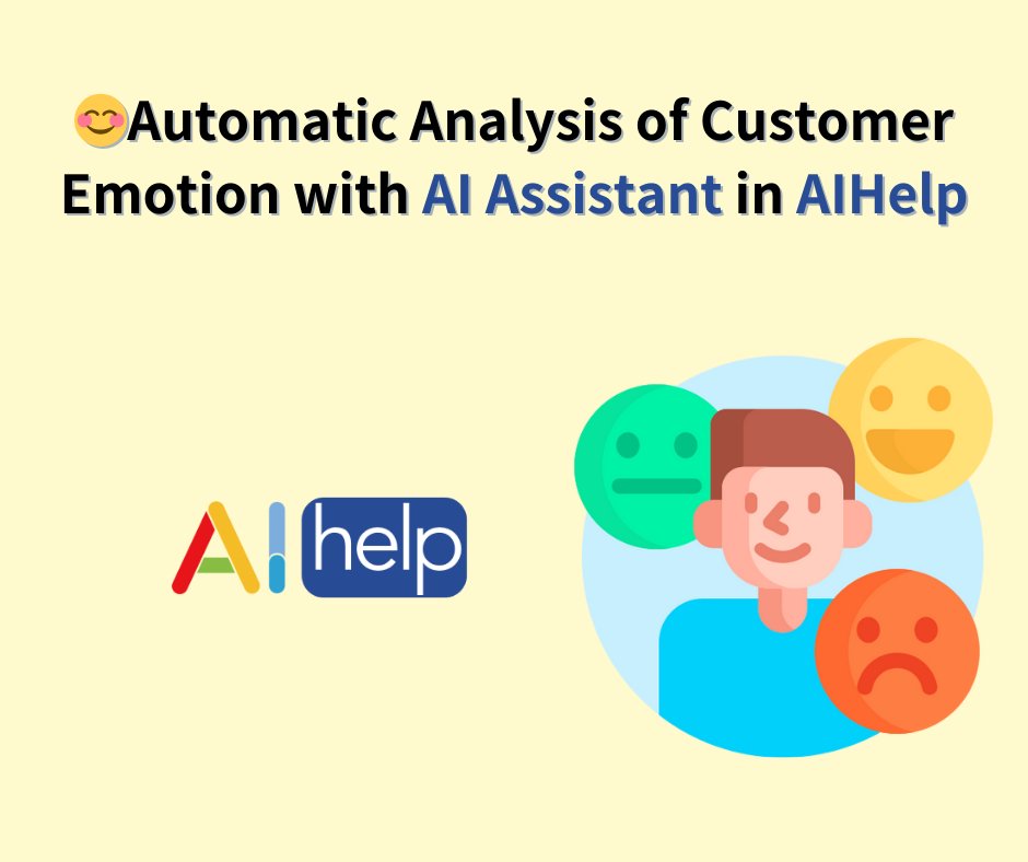 AIhelp1's tweet image. 🚀Customer Emotion Analysis🚀A great feature of AI Assistant in AIHelp.

Let our AI Assitant help you understand your customers&apos; sentiments and provide proactive support.

Experience the power of emotion-aware customer service in AIHelp now.

#CustomerService #AI #EmotionAnalysis