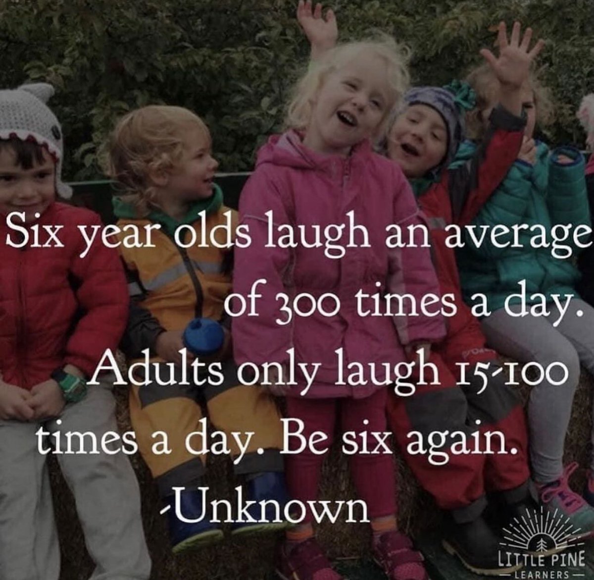 Six year olds laugh an average of 300 times a day… #joy #children #laughter