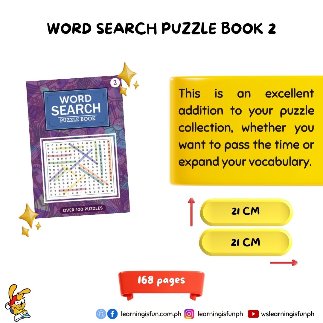 Learningisfunrs's tweet image. Elevate your leisure time with "WORD SEARCH PUZZLE BOOK 2. Whether you're passing the time or expanding your vocabulary, this puzzle book is a must-have.
Get your copy for only Php 99.00.
Explore our website:
dvorsd.learningisfun.com.ph
Online Catalogue:
online.fliphtml5.com/slrbo/mfbv/