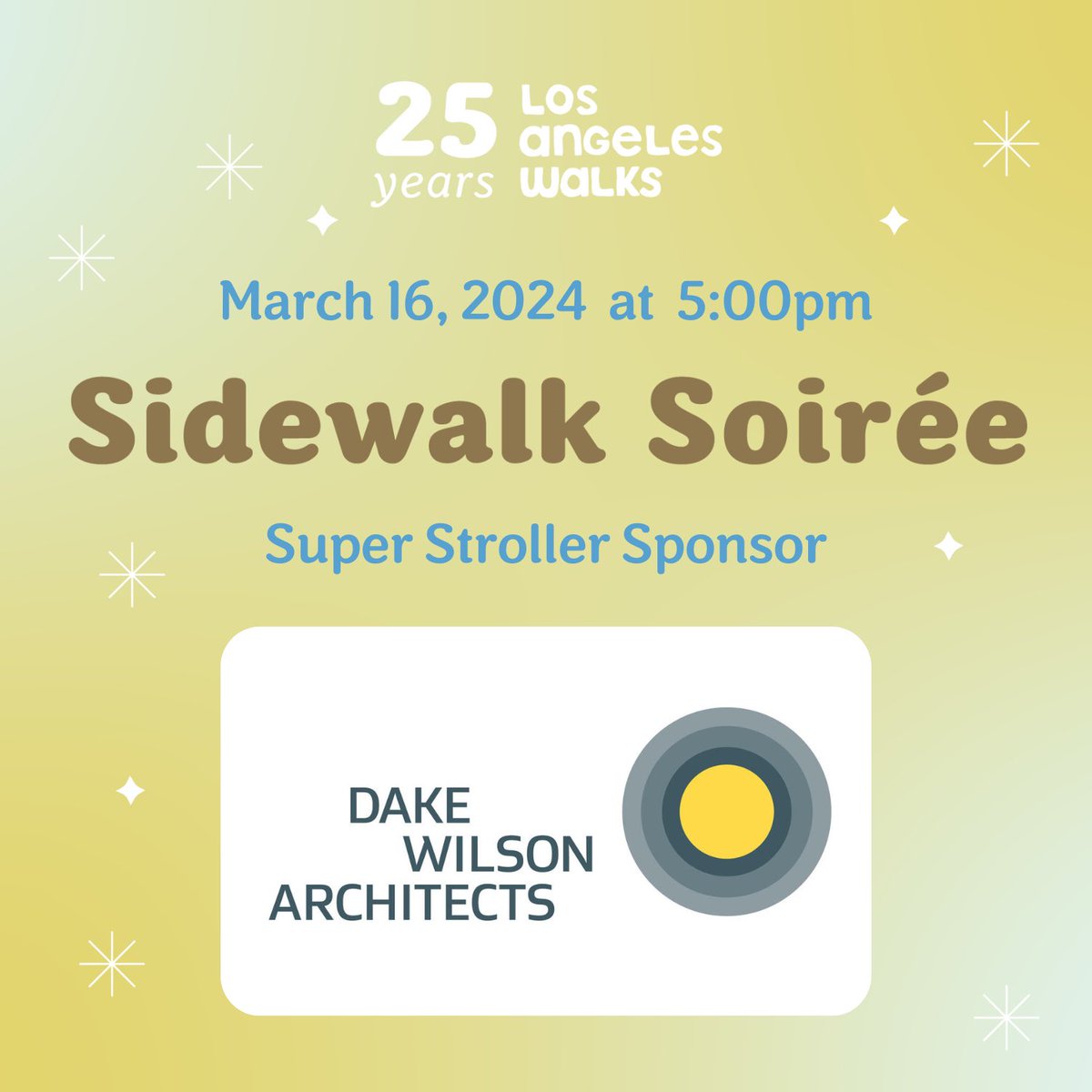 Thank you to our Super Stroller Sponsor Dake Wilson Architects — your support makes our work possible. There’s still time to get tickets or sponsor our Sidewalk Soirée on Saturday, March 16. losangeleswalks.org/2024_sidewalk_…