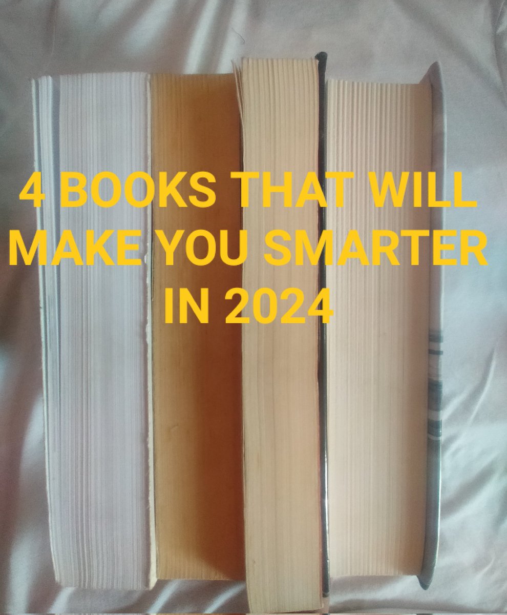 Powerofbooks3's tweet photo. 4 Books That Will Make You Smarter in 2024 https://t.co/pDU9GmmF1k