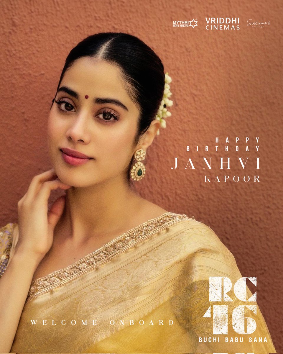 Welcoming the celestial beauty on board for #RC16 ✨ Happy Birthday to the mesmerizing #JanhviKapoor ❤️‍🔥 #RamCharanRevolts Global Star @AlwaysRamCharan @BuchiBabuSana @arrahman @RathnaveluDop @artkolla @SukumarWritings @MythriOfficial