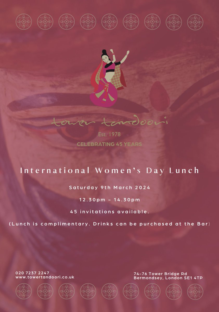 🌟 Join us at Tower Tandoori this weekend for unforgettable moments and delectable flavors! 🍽️✨

🎉 Celebrate International Women’s Day with us on Friday 8th & Saturday 9th March, 12:30pm - 2:30pm. We're honoring 45 years of Tower Tandoori by treating 45 locals to a FREE lunch!
