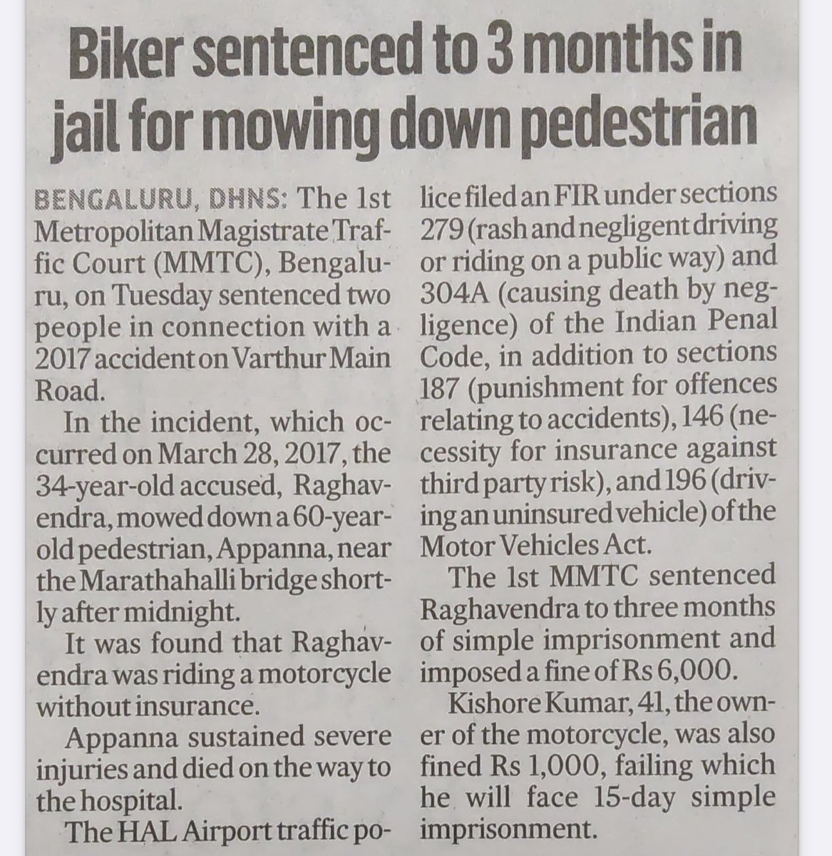 Conviction in an accident case of 2017 by ⁦@halairporttrfps⁩. A proper Court Monitoring Cell is active to follow up on trail of fatal cases. In last 3 months, 6 such convictions are achieved with punishment ranging from 3 months to 2 years. ⁦⁦⁦@blrcitytraffic⁩