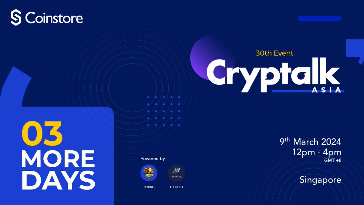 CoinstoreExc's tweet photo. Just 3 days left until we redefine the crypto conversation at #CryptalkAsia! π
Unpack the future of finance with us from 12pm to 4pm, GMT+8. π
Are you ready to join the buzz? https://t.co/IZLnVYaT2V